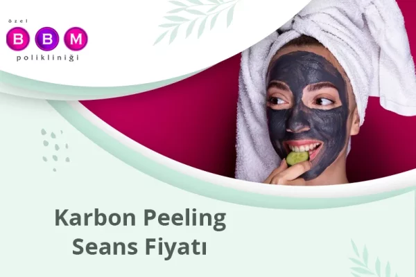 Karbon Peeling Seans Fiyatı