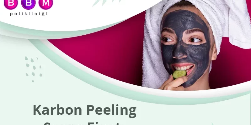 Karbon Peeling Seans Fiyatı