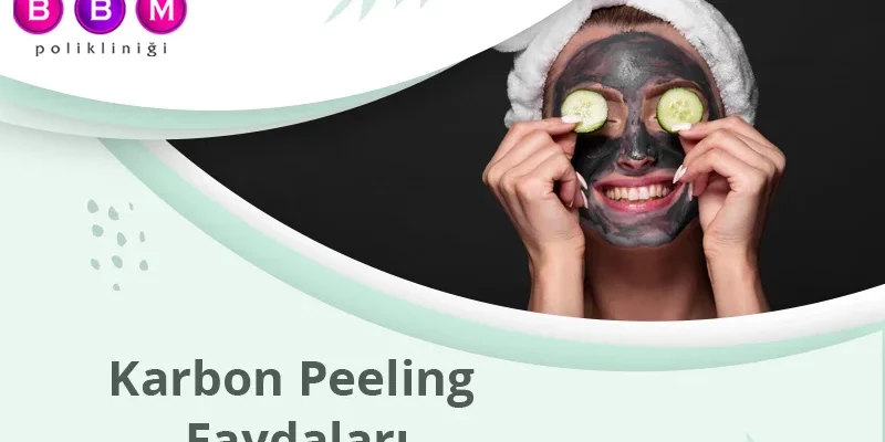 Karbon Peeling Faydaları