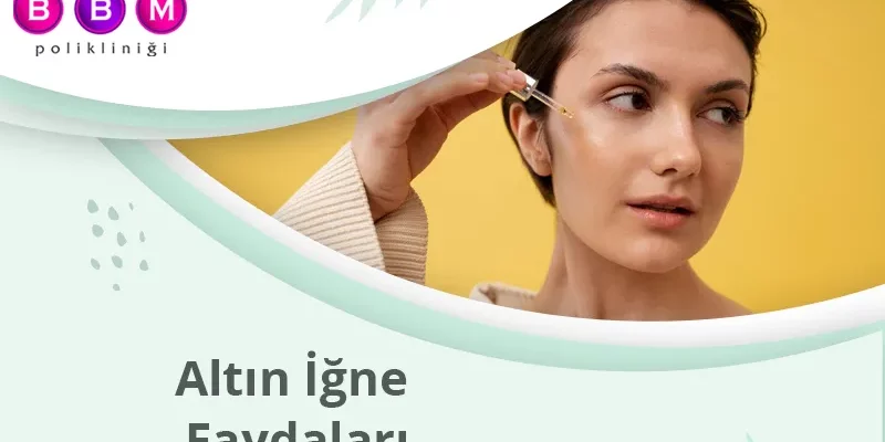 Altın İğne Faydaları