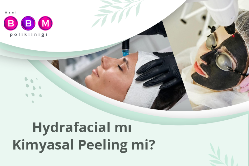 Hydrafacial mı Kimyasal Peeling mi? Hangisi Daha Etkili?